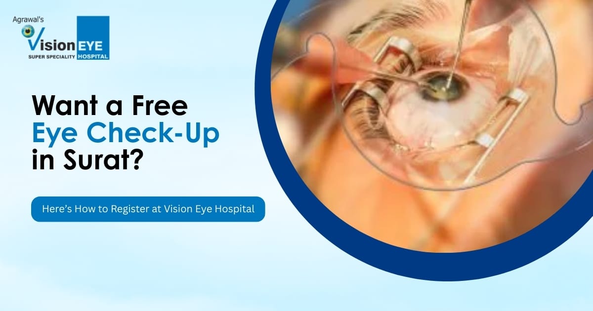 How to Register for a Free Eye Check Up in Surat